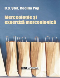 coperta carte merceologie si expertiza merceologica de d. s. stef, cecilia pop